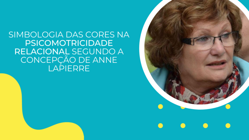 SIMBOLOGIA DAS CORES NA PSICOMOTRICIDADE RELACIONAL